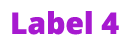 Label 4